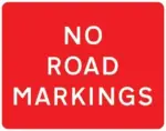 Correx 'No Road Markings' Warning Sign