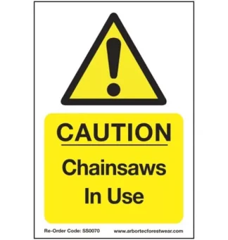 Arbortec 'Caution Chainsaws In Use' Corex Safety Sign