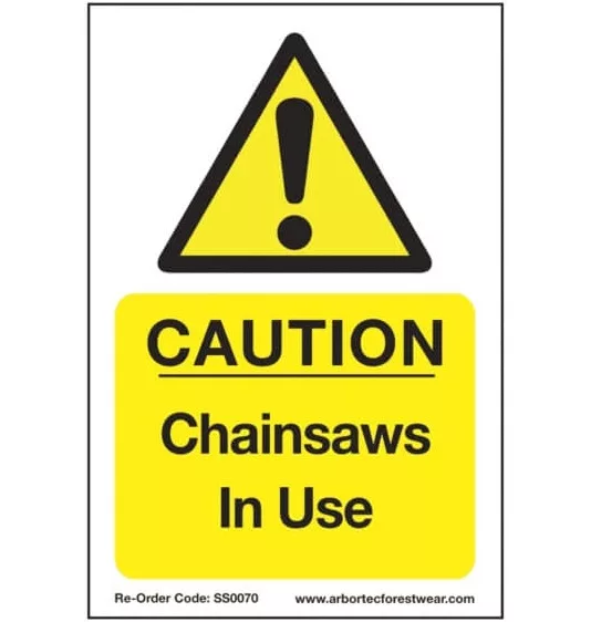 Arbortec 'Caution Chainsaws In Use' Corex Safety Sign