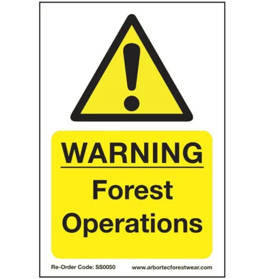 Arbortec 'Warning Forest Operations' Corex Safety Sign