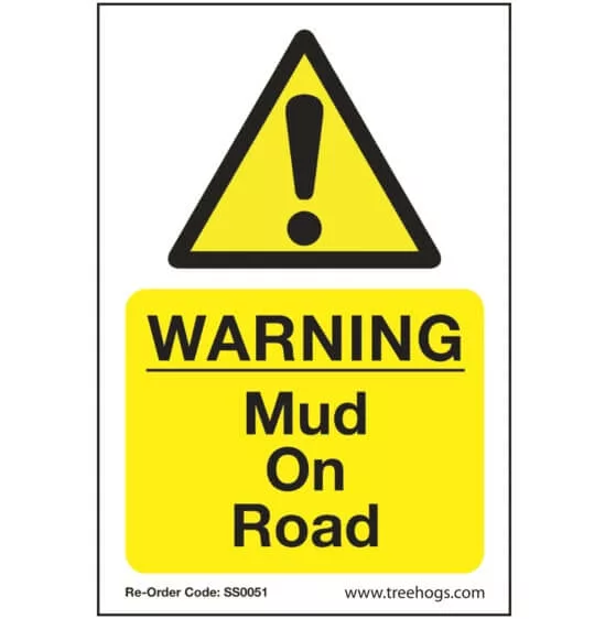 Arbortec 'Warning Mud On Road' Corex Safety Sign
